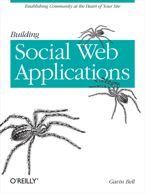 Title details for Building Social Web Applications by Gavin Bell - Available